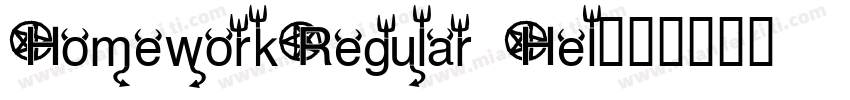 HomeworkRegular Hel字体转换